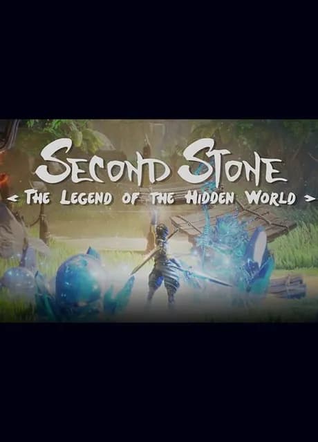 Second Stone: The Legend of the Hidden World