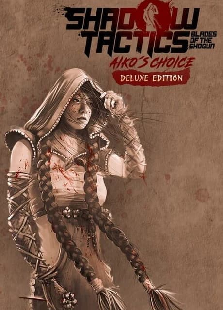 Shadow Tactics: Aiko's Choice - Deluxe Edition