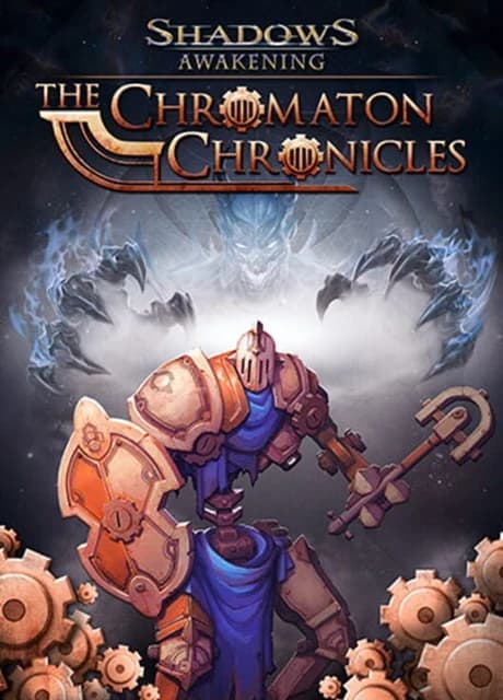 Shadows: Awakening - The Chromaton Chronicles
