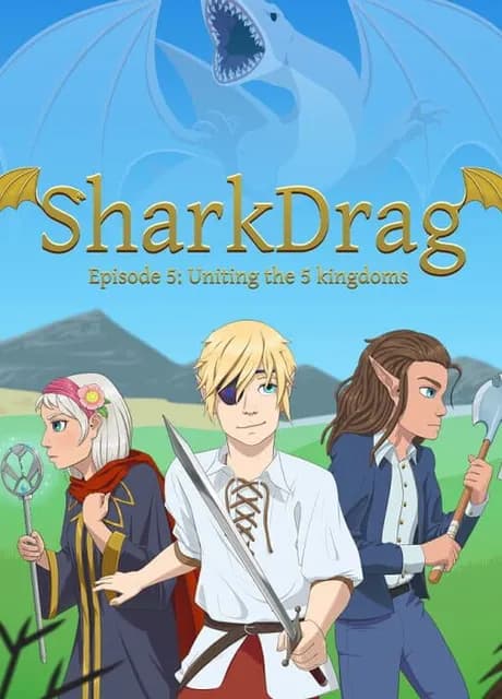 SharkDrag Episode 5: Uniting the 5 Kingdoms