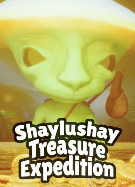 Shaylushay Treasure Expedition