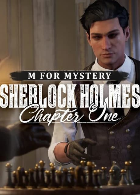 Sherlock Holmes: Chapter One - M for Mystery