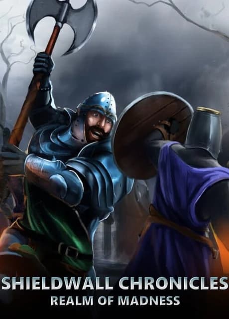 Shieldwall Chronicles: Realm of Madness