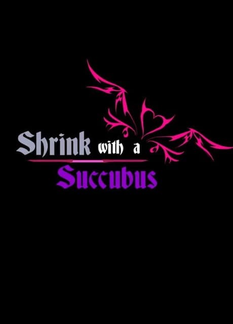 Shrink with a Succubus
