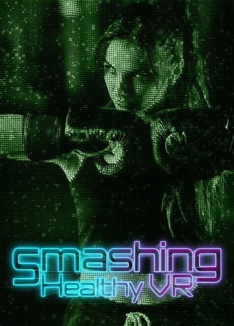 Smashing Healthy VR
