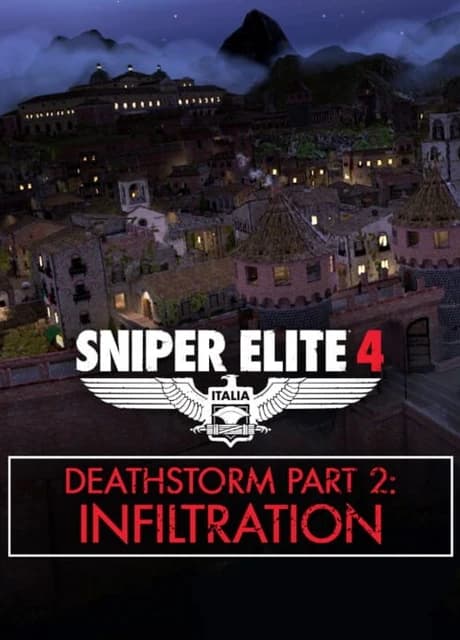 Sniper Elite 4: Deathstorm Part 2 - Infiltration