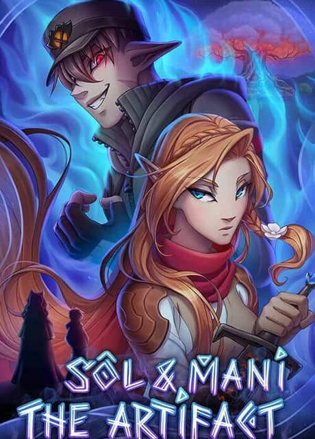 Sol and Mani the Artifact