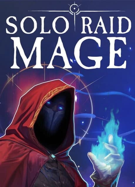 Solo Raid: Mage