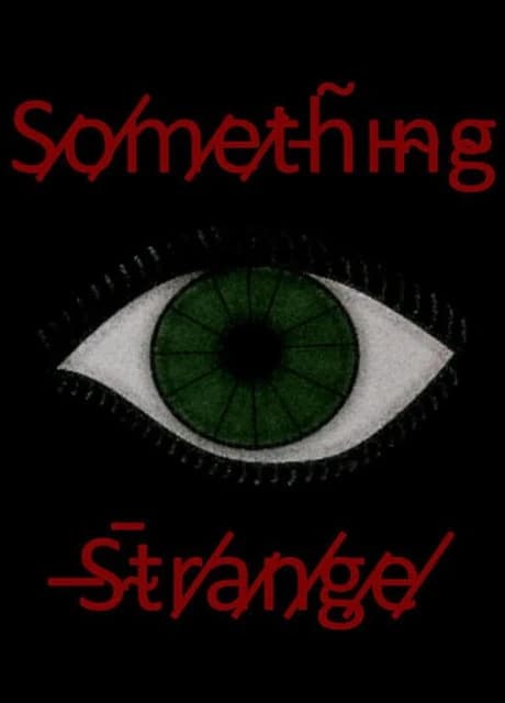 Something Strange