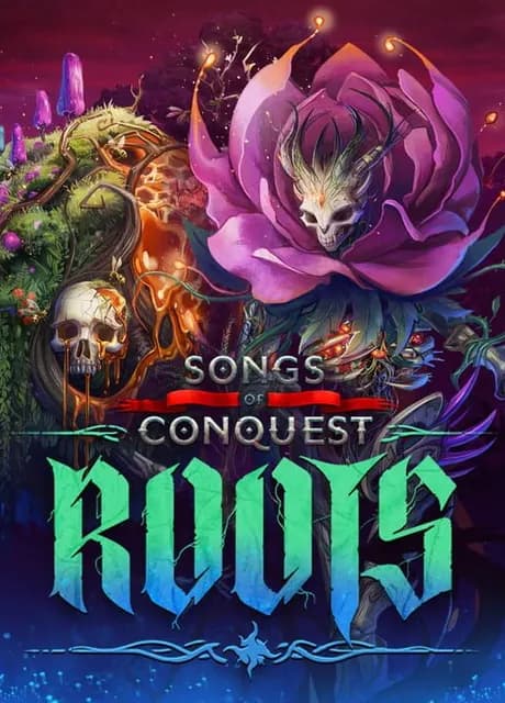Songs of Conquest: Roots