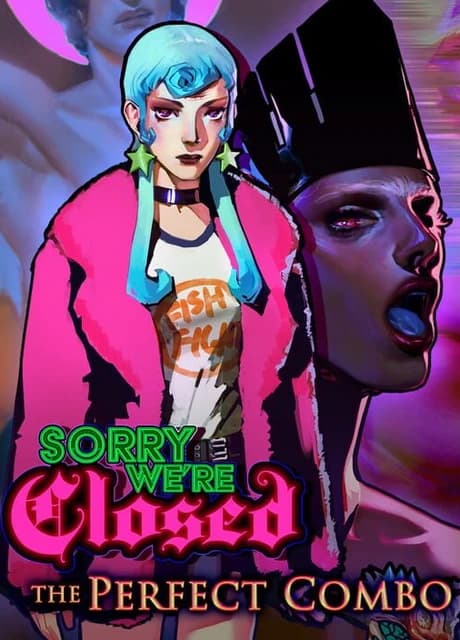 Sorry We're Closed: Perfect Combo Edition