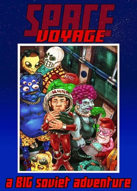 Space Voyage: Episode 1 - A Big Soviet Adventure