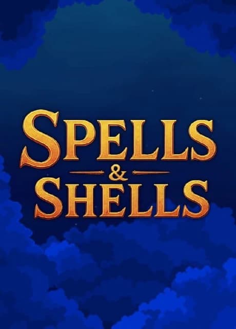 Spells & Shells