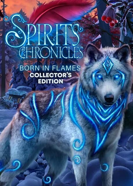 Spirits Chronicles: Born in Flames - Collector's Edition