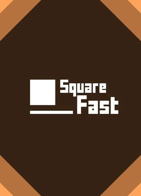 Square Fast