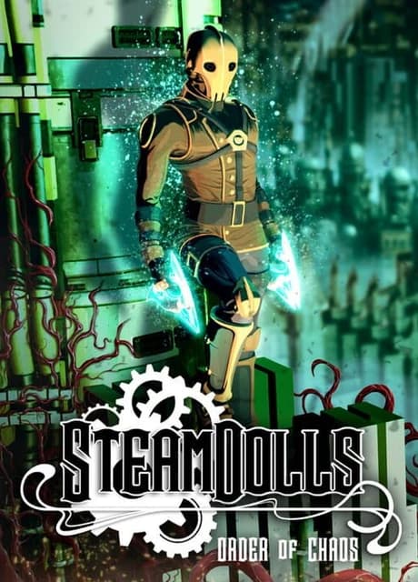 SteamDolls: Order of Chaos