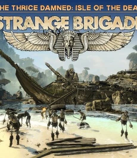 Strange Brigade: The Thrice Damned 1 - Isle of the Dead