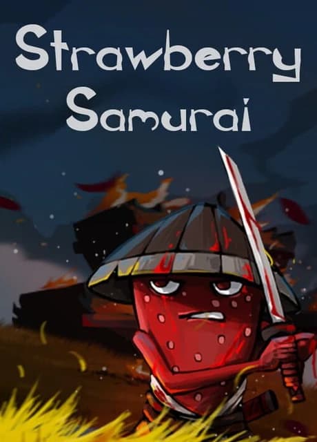 Strawberry Samurai
