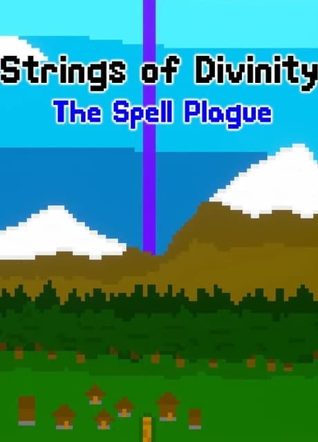 Strings of Divinity: The Spell Plague