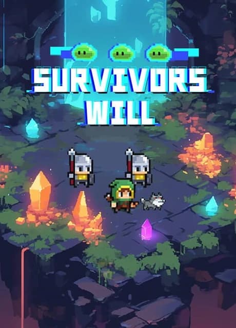 Survivors Will