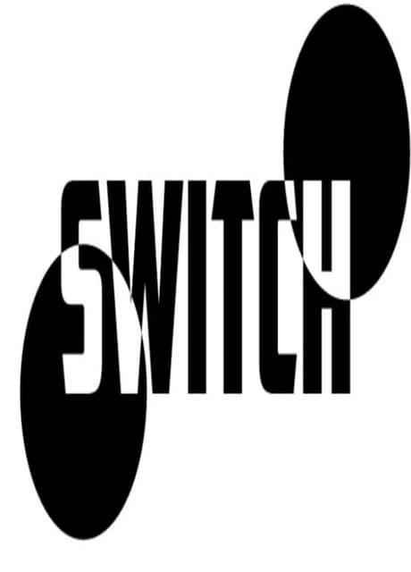 Switch - Black & White