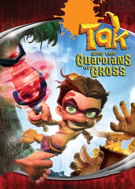 Tak and the Guardians of Gross