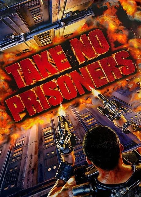 Take No Prisoners