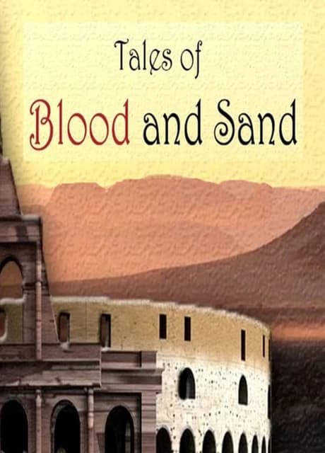 Tales of Blood and Sand