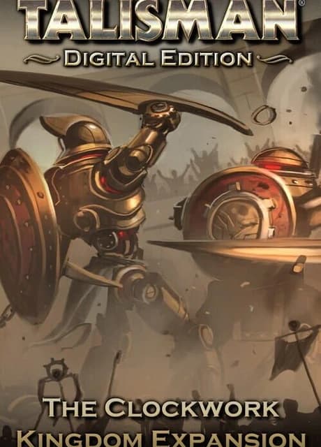 Talisman: Digital Edition - The Clockwork Kingdom