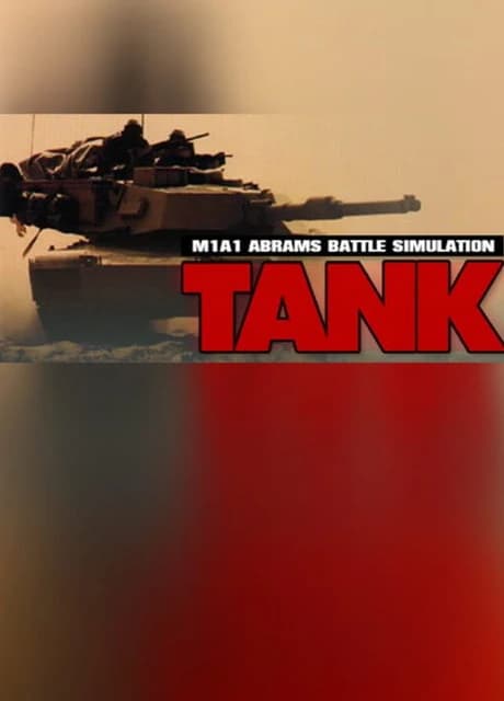 Tank: The M1A1 Abrams Battle Tank Simulation