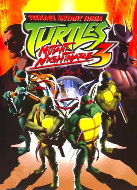 Teenage Mutant Ninja Turtles 3: Mutant Nightmare