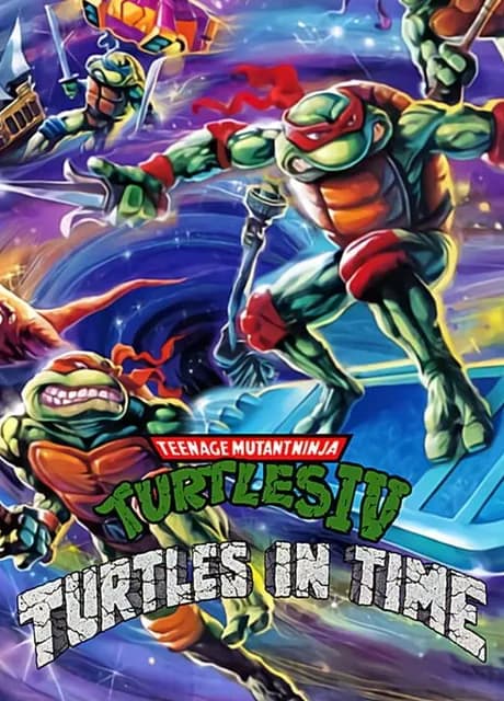 Teenage Mutant Ninja Turtles IV: Turtles in Time