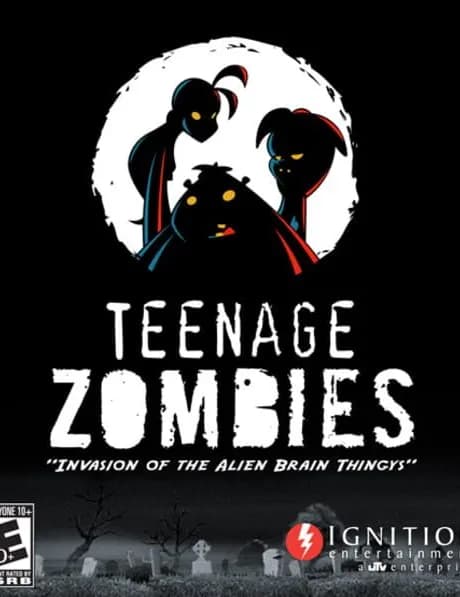 Teenage Zombies: Invasion of the Alien Brain Thingys!
