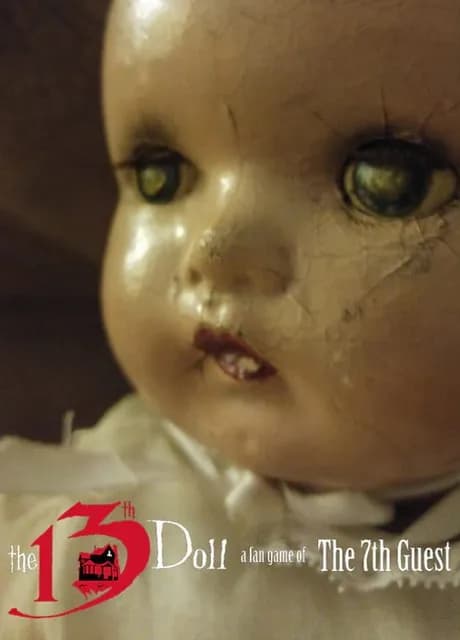 The 13th Doll: A Fan Game of The 7th Guest