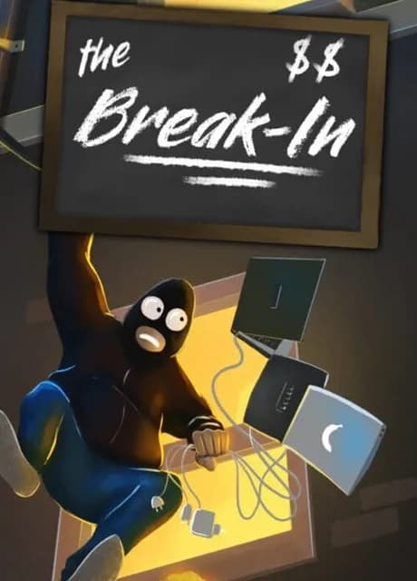 The Break-In