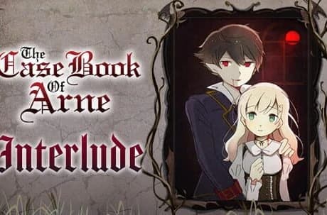 The Case Book of Arne: Interlude