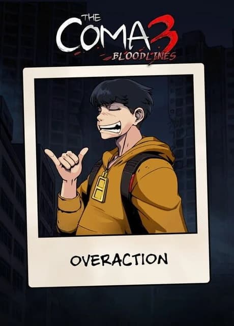 The Coma 3: Bloodlines - Overaction Skin