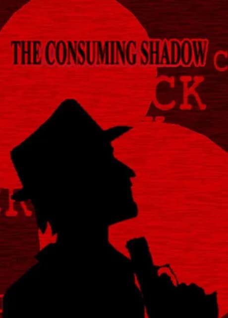 The Consuming Shadow
