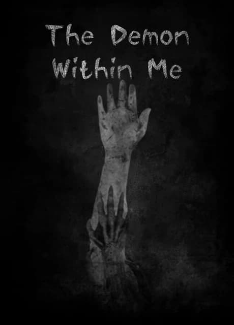 The Demon Within Me