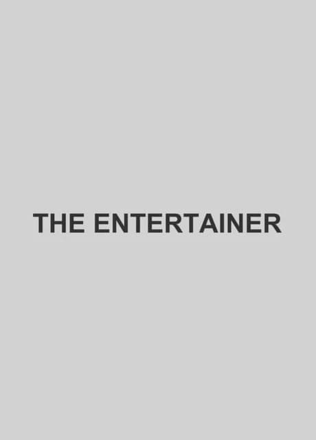 The Entertainer