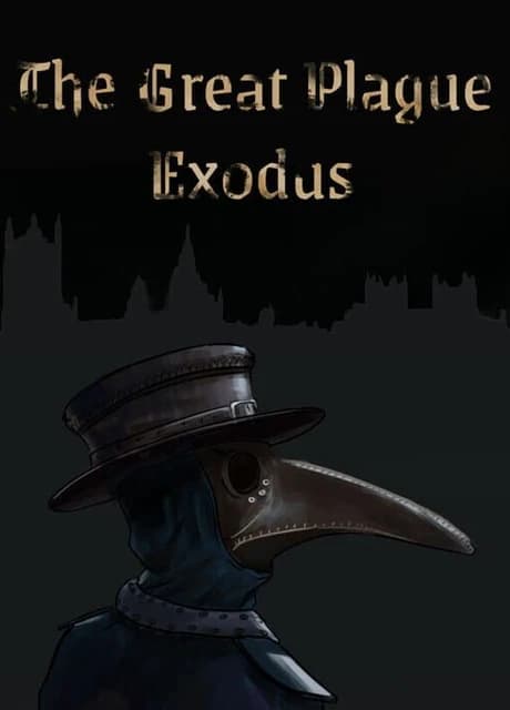 The Great Plague Exodus