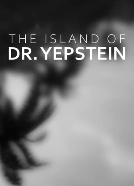 The Island of Dr. Yepstein