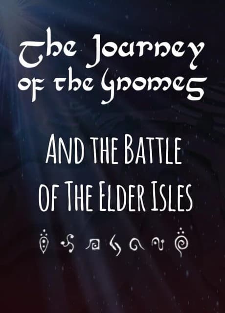 The Journey of the Gnomes: The Battle of the Elder Isles