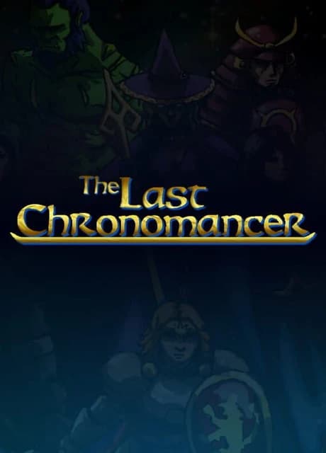 The Last Chronomancer