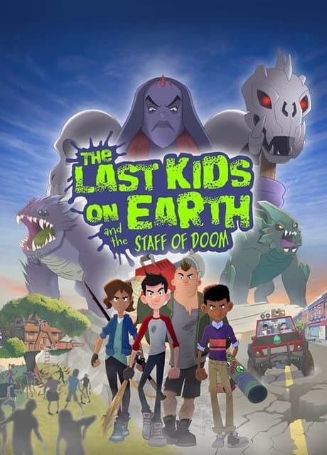 The Last Kids on Earth and The Staff of Doom