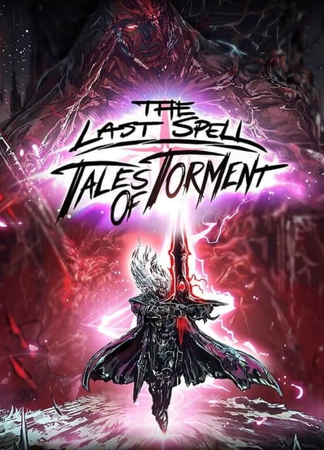 The Last Spell: Tales of Torment