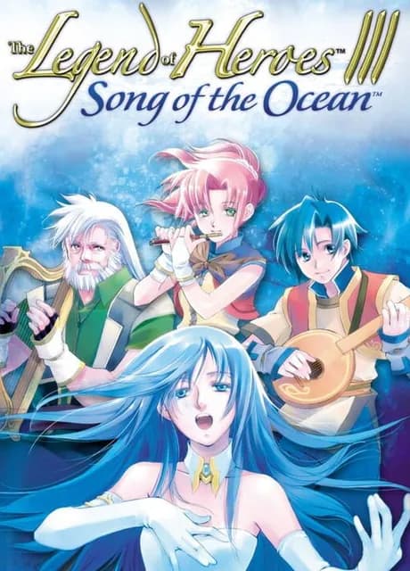 The Legend of Heroes III: Song of the Ocean