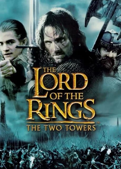 The Lord of the Rings: The Two Towers