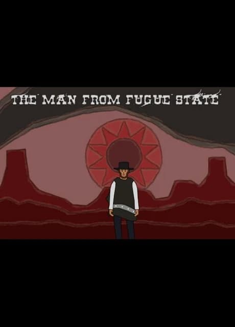 The Man From Fugue State