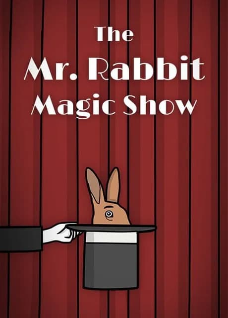 The Mr. Rabbit Magic Show